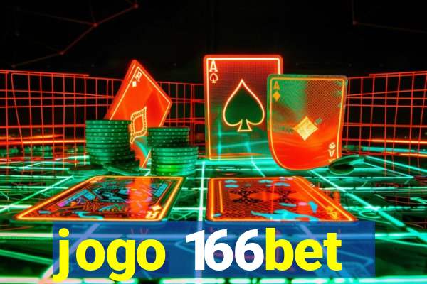 jogo 166bet